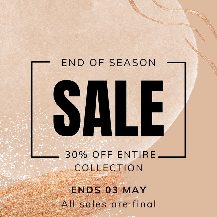 30 % off Full Collection End of Season Clearance